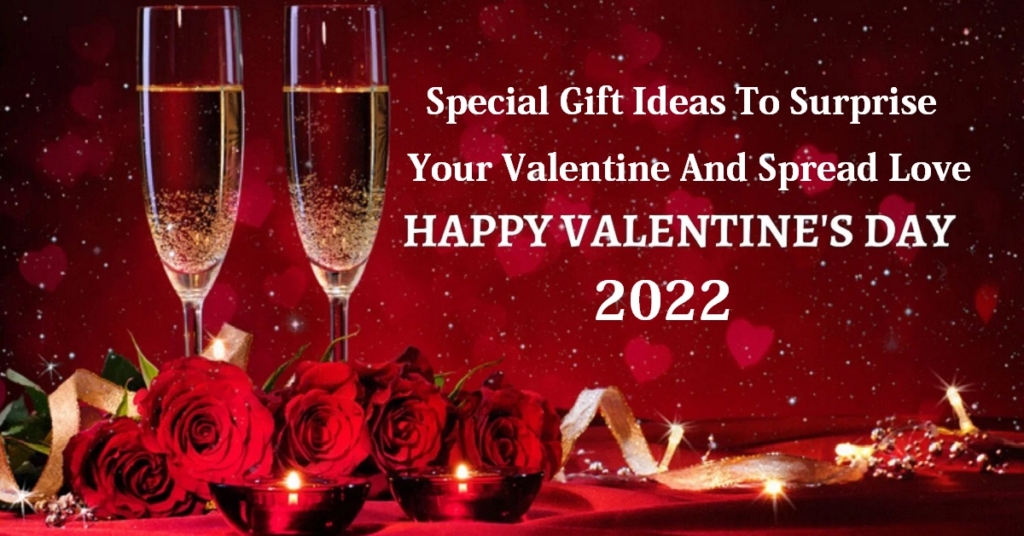 Special Gift Ideas To Surprise Your Valentine