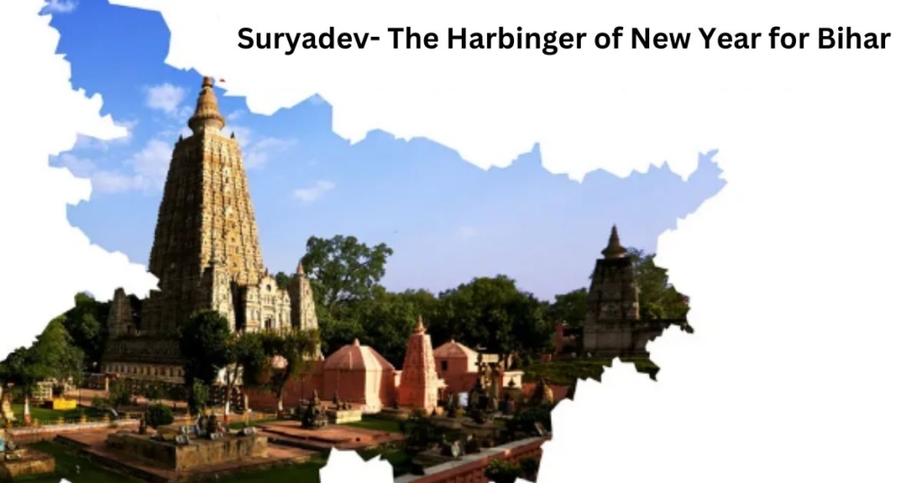 Suryadev- The Harbinger of New Year for Bihar