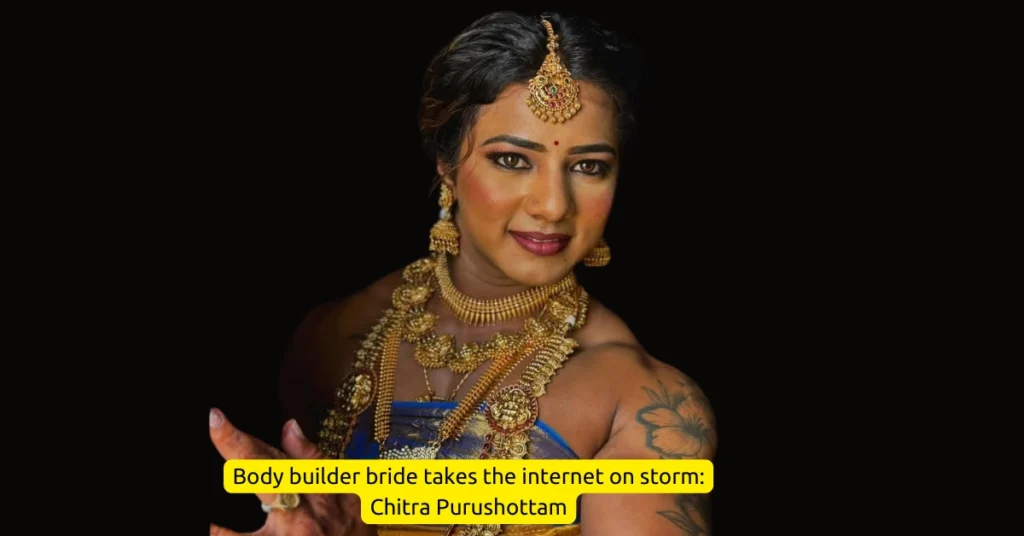 Chitra Purushottam body builder bride