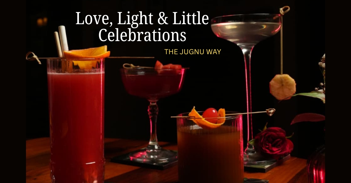 Love, Light and Little Celebrations — The Jugnu Way