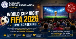 T. Nagar Bengal Association, Chennai Celebrates the FIFA World Cup 2026 Final